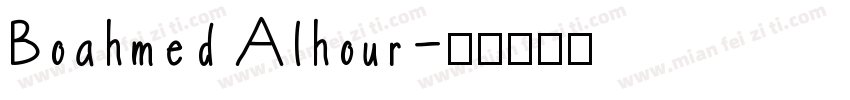Boahmed Alhour字体转换